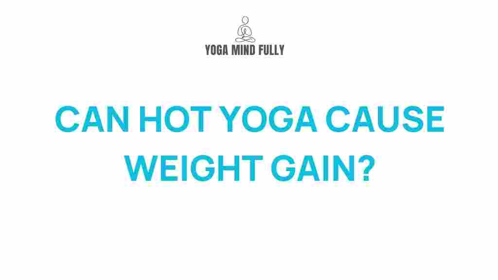 hot-yoga-weight-gain