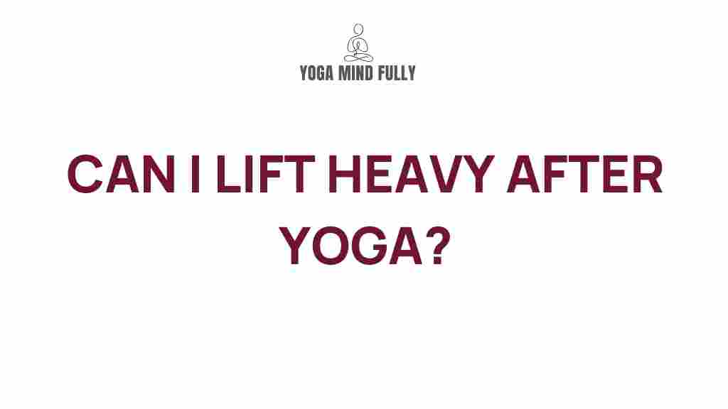 yoga-heavy-lifting-connection