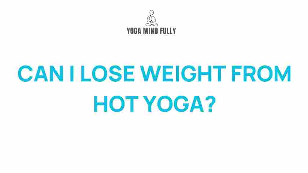 weight-loss-secrets-hot-yoga