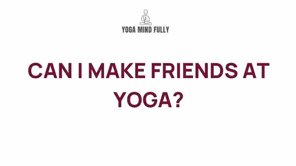 building-meaningful-connections-yoga