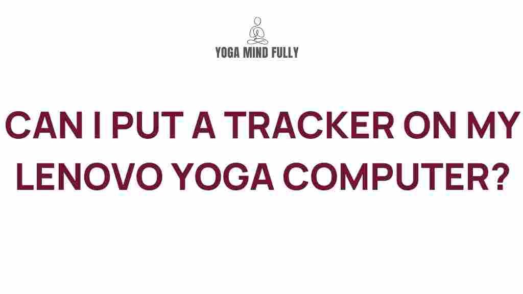 lenovo-yoga-computer-tracking
