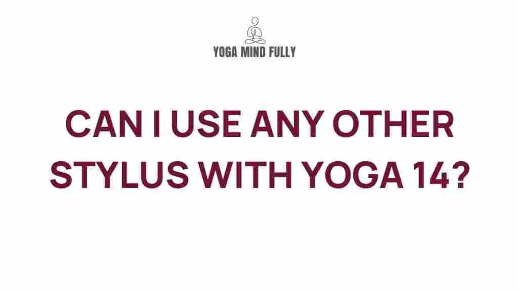 /alternative-stylus-options-yoga-14