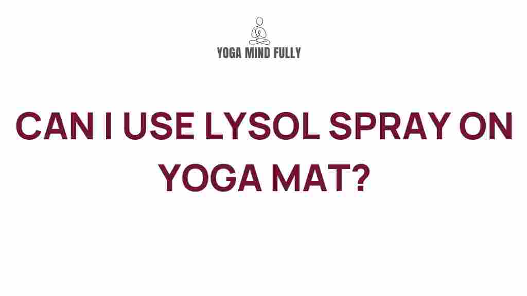 lysol-spray-yoga-mat