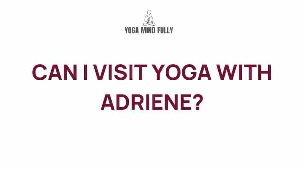 yoga-with-adriene-secrets