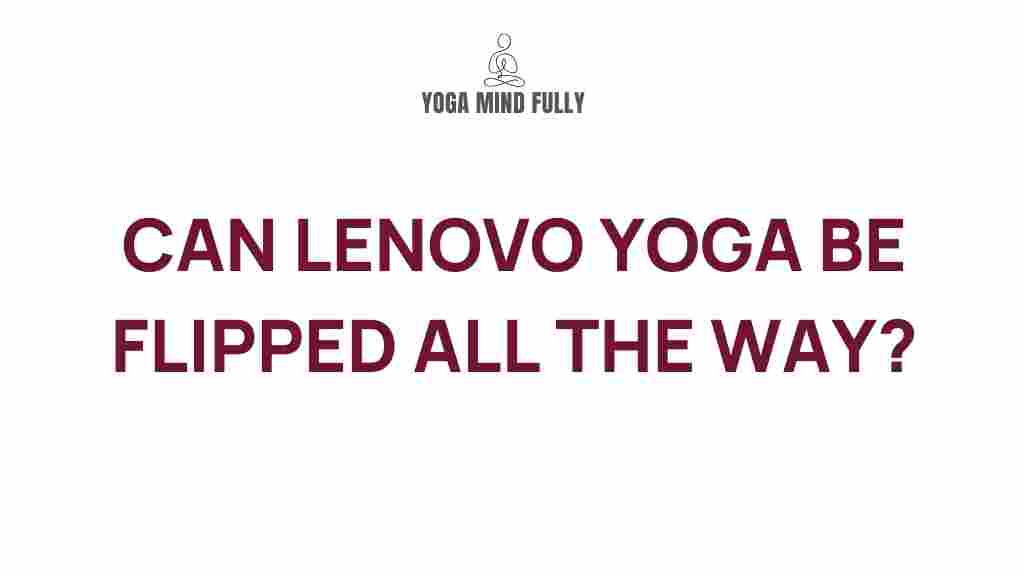 lenovo-yoga-flipping-mystery