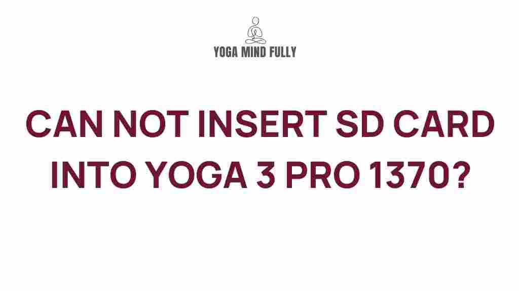 yoga-3-pro-1370-sd-card-insertion