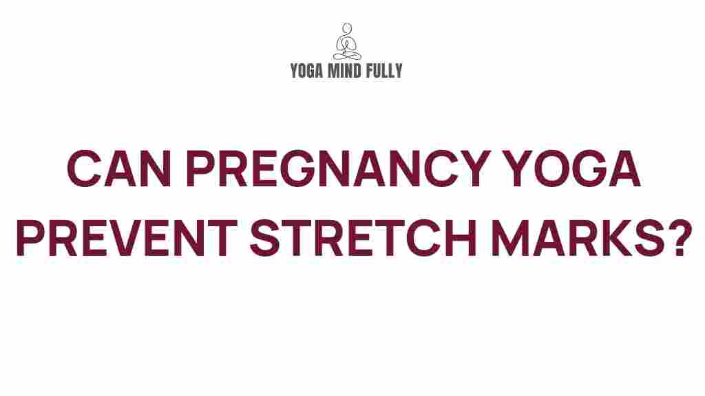 pregnancy-yoga-prevent-stretch-marks