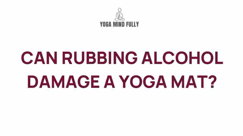 rubbing-alcohol-yoga-mat