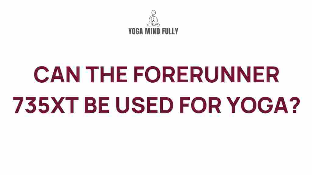 yoga-forerunner-735xt-enhance