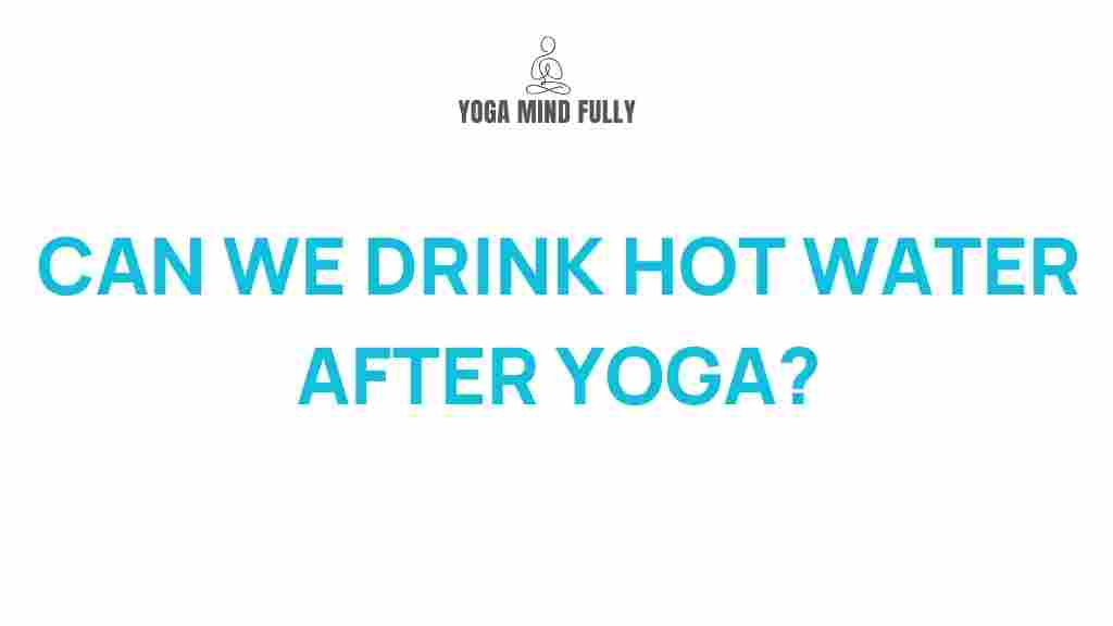 hot-water-yoga-benefits