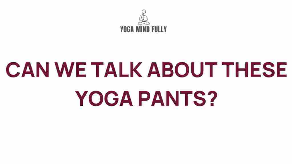 yoga-pants-explained