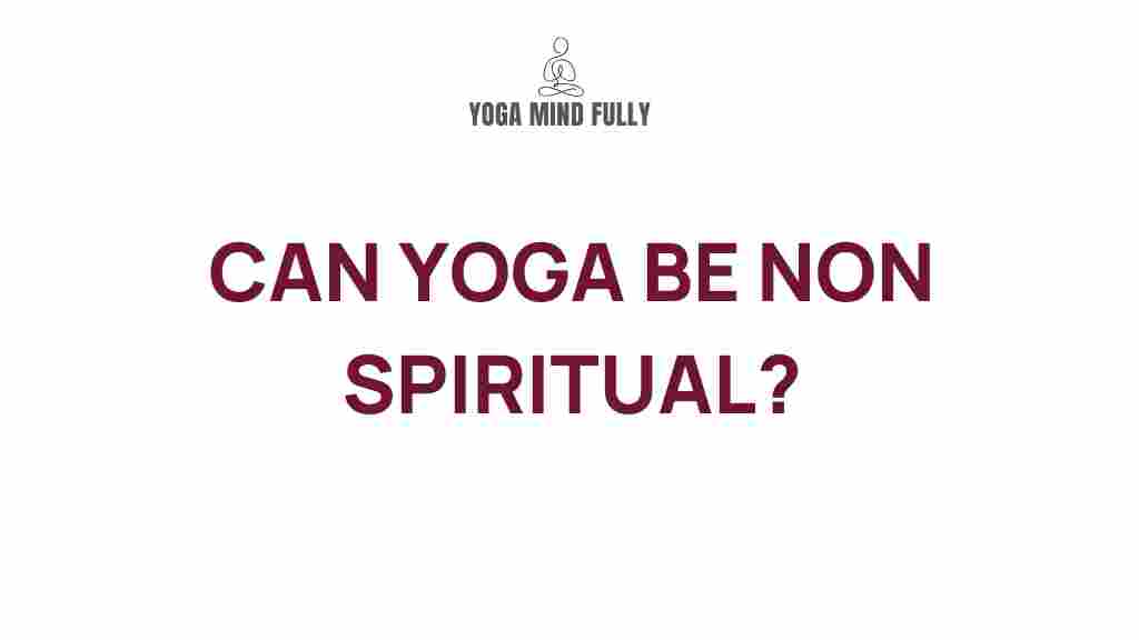 non-spiritual-yoga-benefits