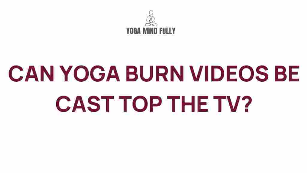 yoga-burn-videos-cast-tv
