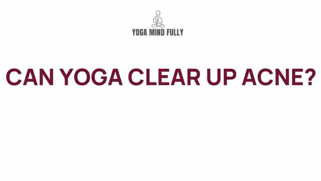 /yoga-clear-skin