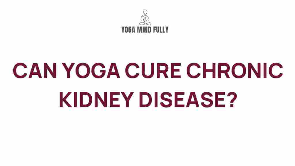 yoga-cure-chronic-kidney-disease