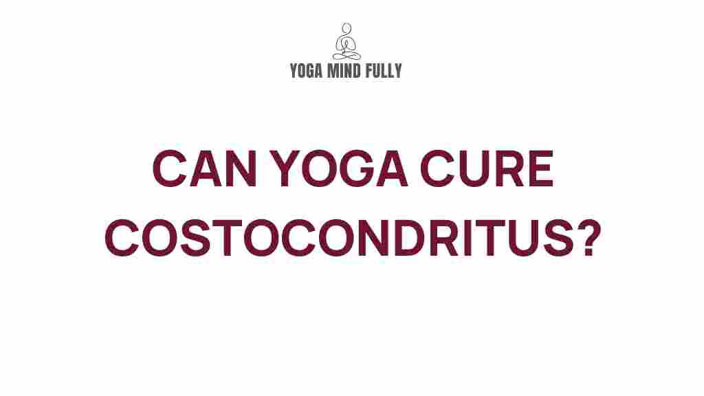 yoga-cure-costochondritis