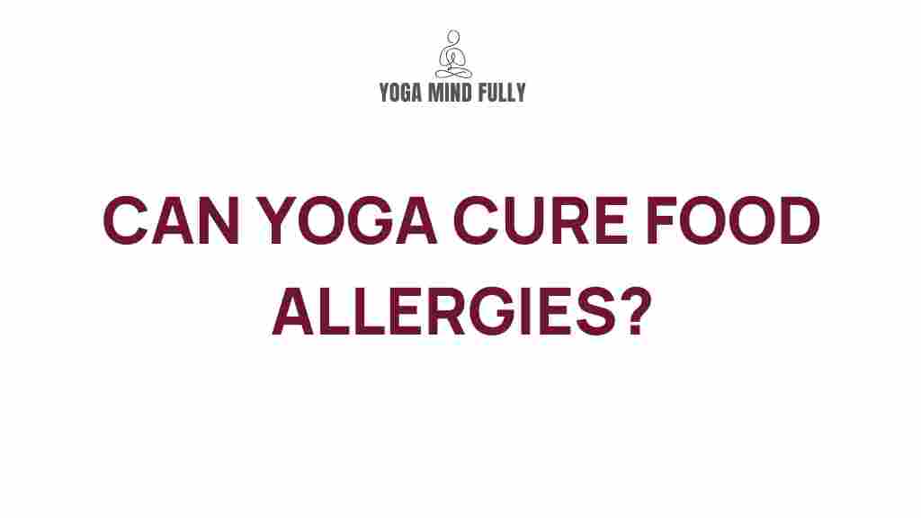 yoga-cure-food-allergies