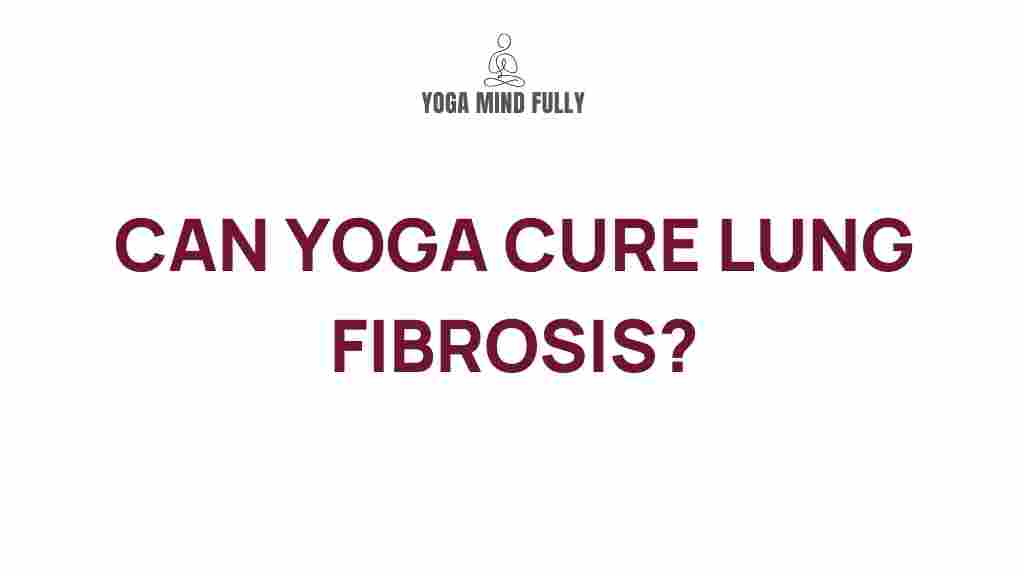 healing-yoga-lung-fibrosis