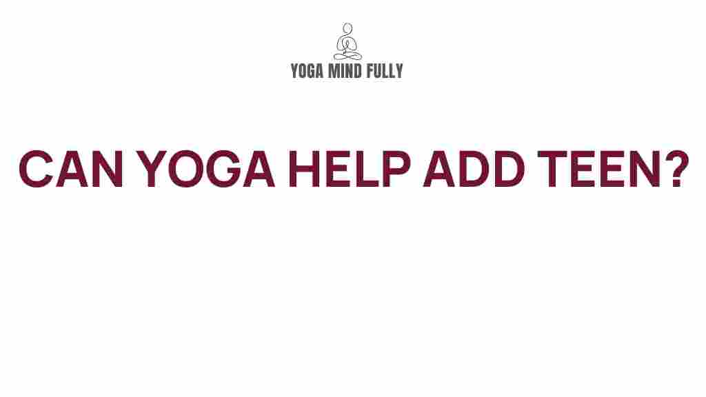 yoga-benefits-teenagers