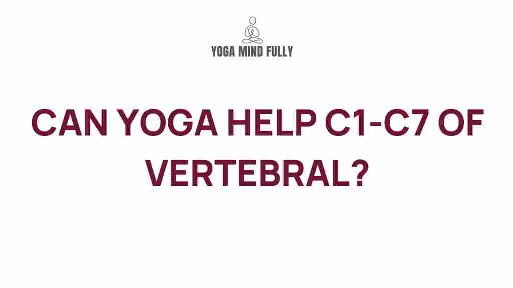 yoga-healing-C1-C7-vertebrae