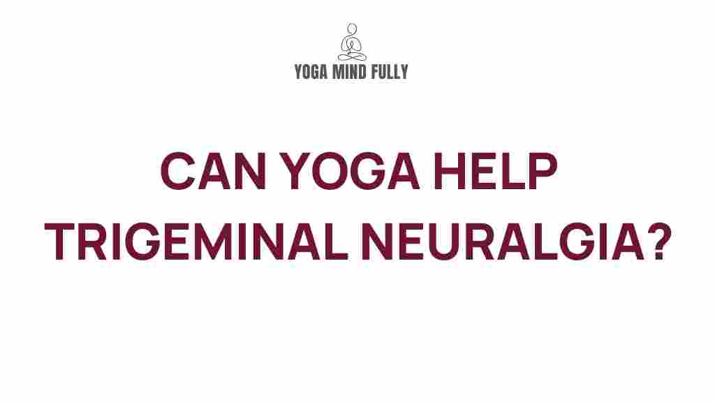 yoga-healing-trigeminal-neuralgia