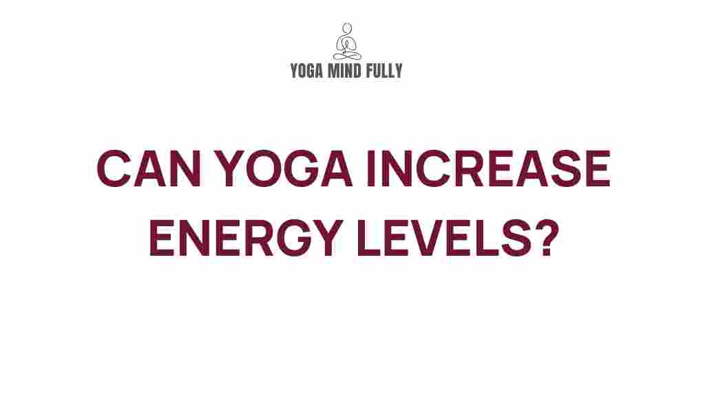 yoga-increase-energy-levels