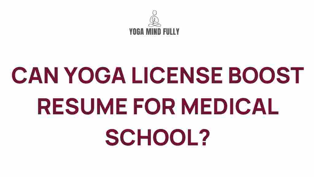 yoga-medical-school-resume