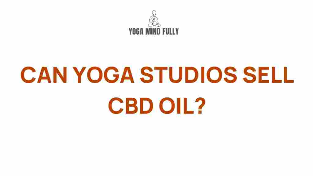 yoga-studios-sell-cbd-oil