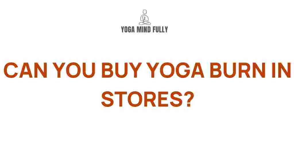 yoga-burn-purchase-options