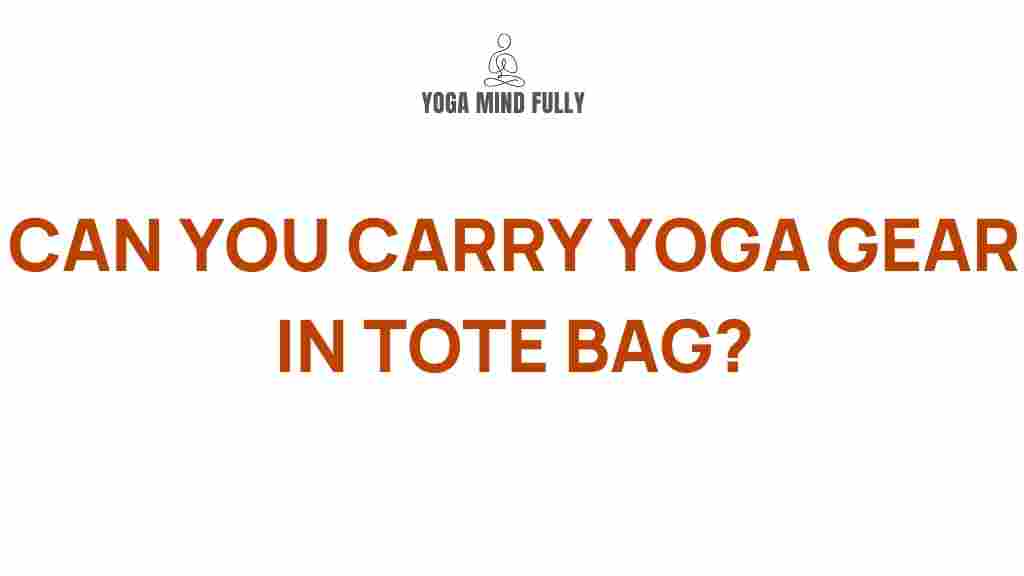 /stylishly-carrying-yoga-gear-tote-bag