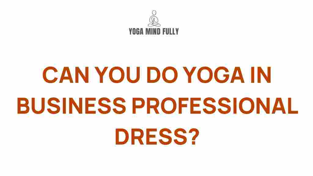 yoga-in-business-professional-attire