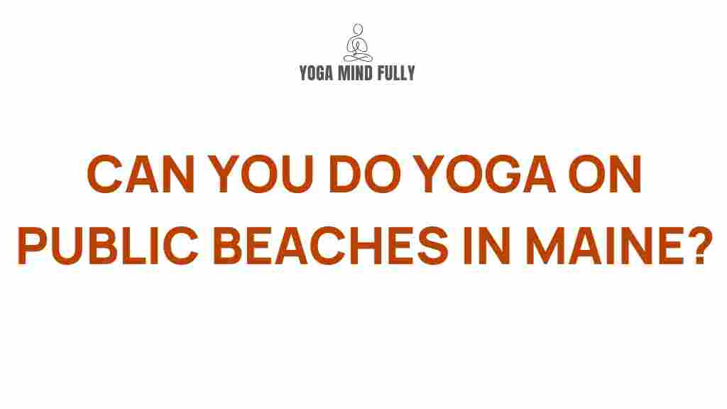 yoga-public-beaches-maine