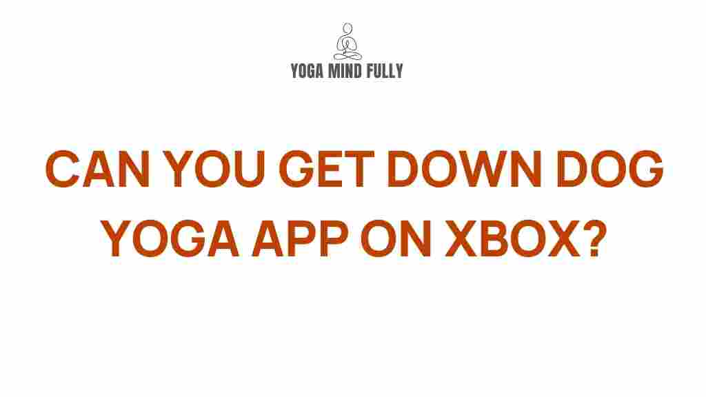down-dog-yoga-app-xbox