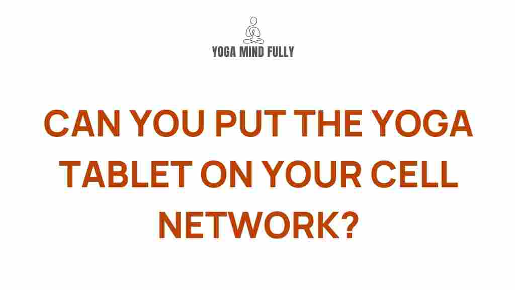 yoga-tablets-cellular-network