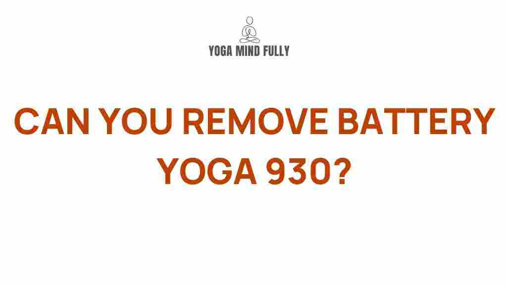 battery-removal-yoga-930