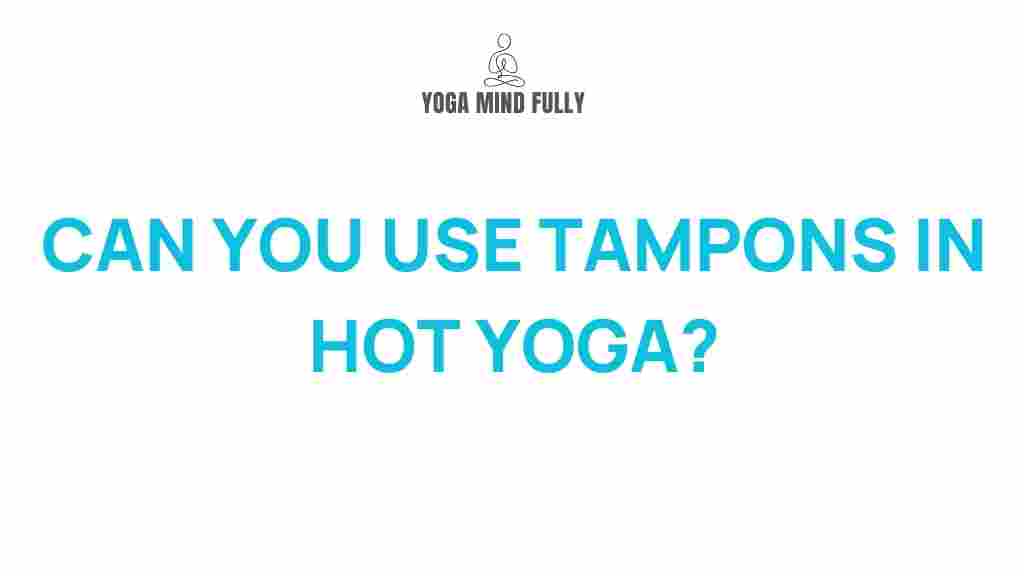 hot-yoga-tampons