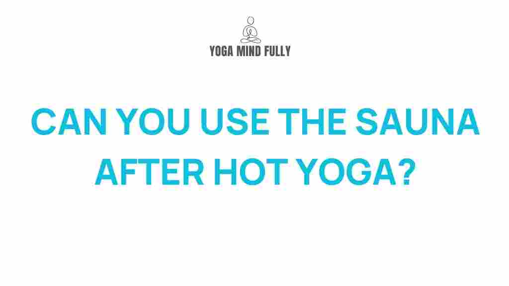 sauna-use-after-hot-yoga