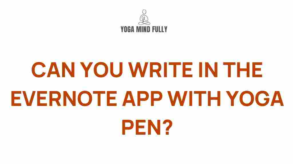 evernote-yoga-pen