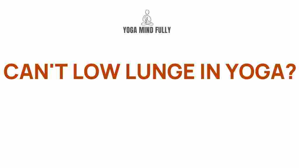 mastering-low-lunge-yoga