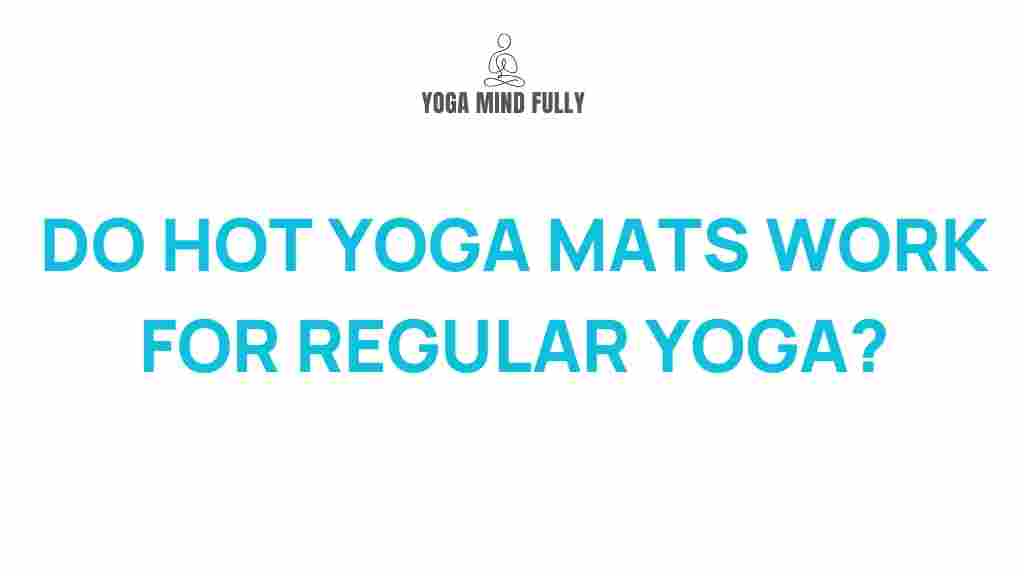 hot-yoga-mats-benefits