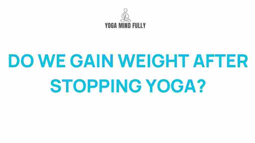 effects-of-stopping-yoga