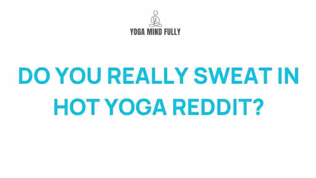 hot-yoga-sweat-facts