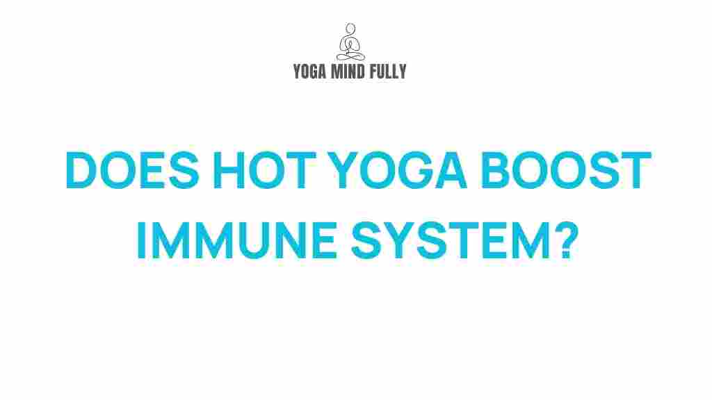 hot-yoga-boost-immune-system