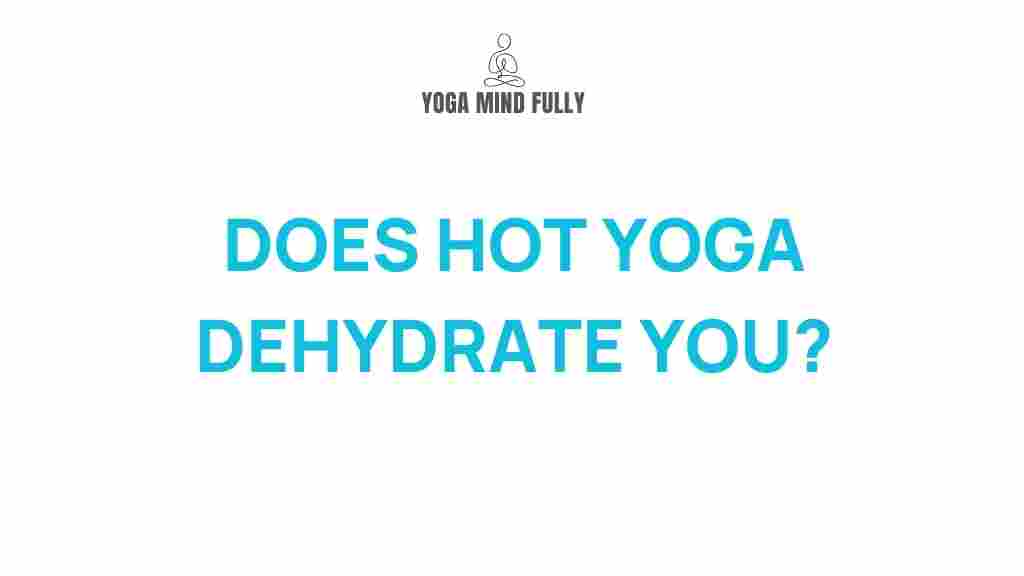 hot-yoga-dehydrate