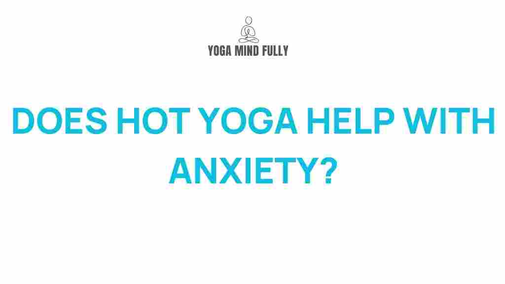 hot-yoga-anxiety