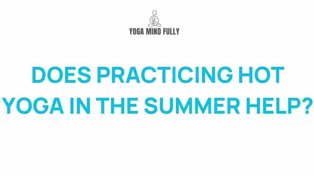 hot-yoga-summer-benefits