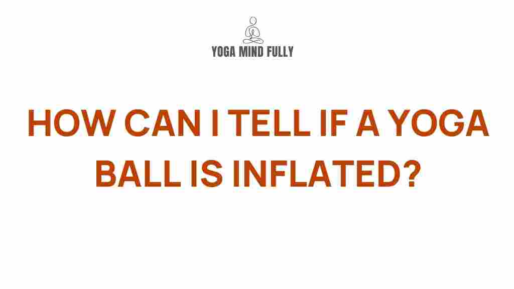 determining-yoga-ball-inflation