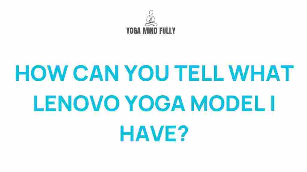 lenovo-yoga-model-identification