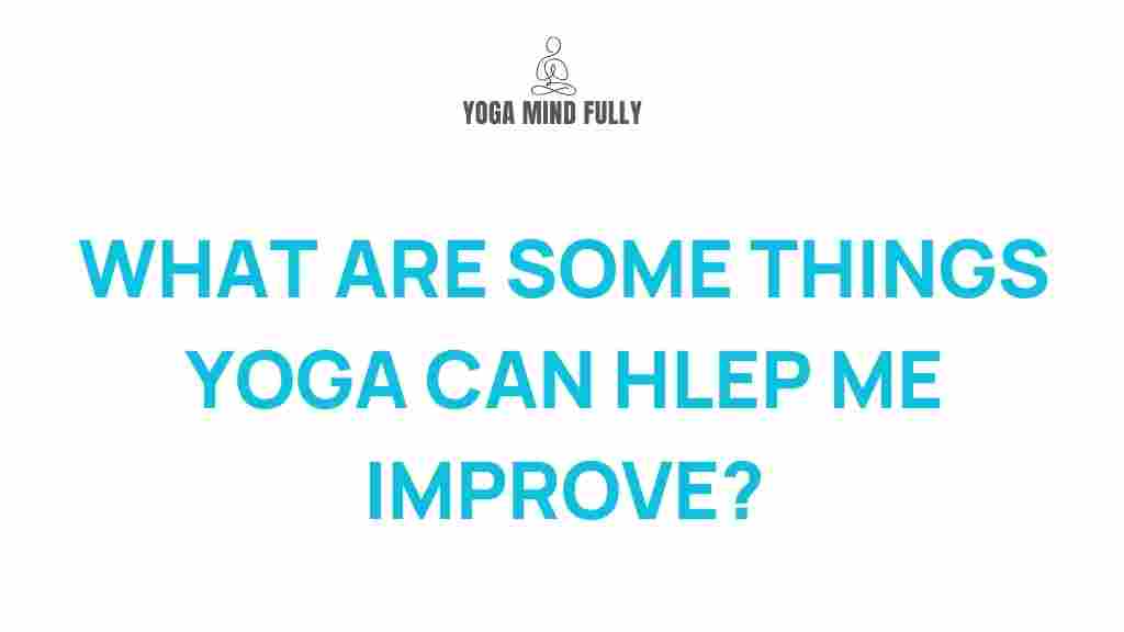 benefits-of-yoga-mind-body