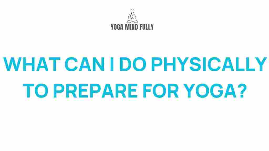 preparing-body-yoga-practice